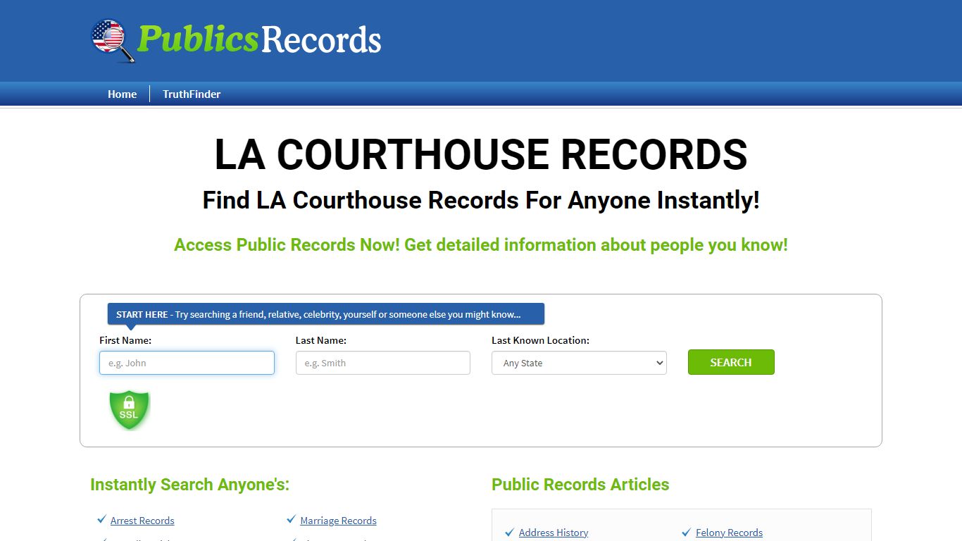 Find LA Courthouse Records For Anyone Instantly!